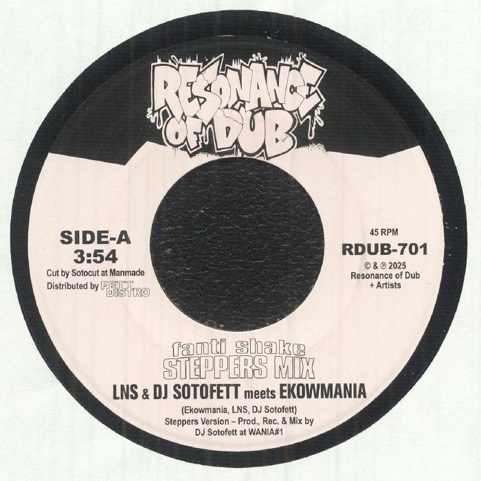 LNS & DJ Sotofett meets Ekowmania - Fanti Shake (Steppers Mix) / Step Eight 7"