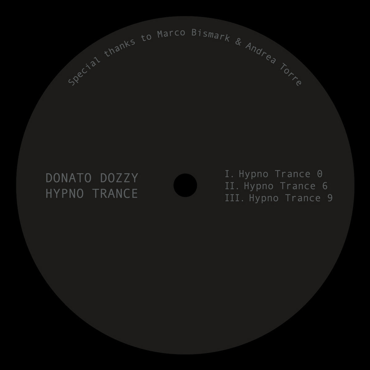 Donato Dozzy - Hypno Trance 12"