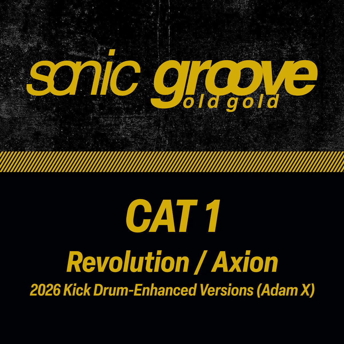 CAT 1 - Revolution / Axion - Adam X Kick Induced Edits 12"